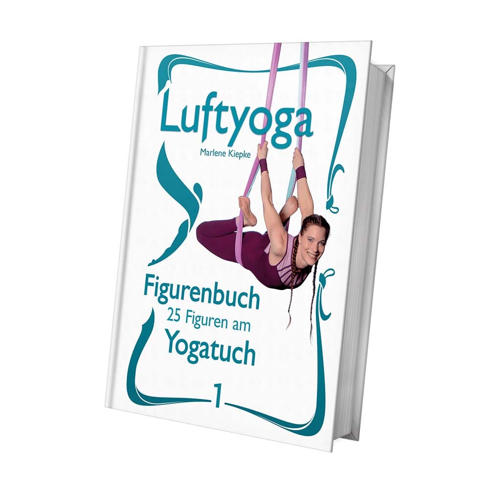 Figurenbuch Luftyoga 1 zeigt 25 Luftyoga-Figuren mit 62 farbigen Abbildungen. Hochwertiges Hardcover, ideal für Anfänger und Profis.