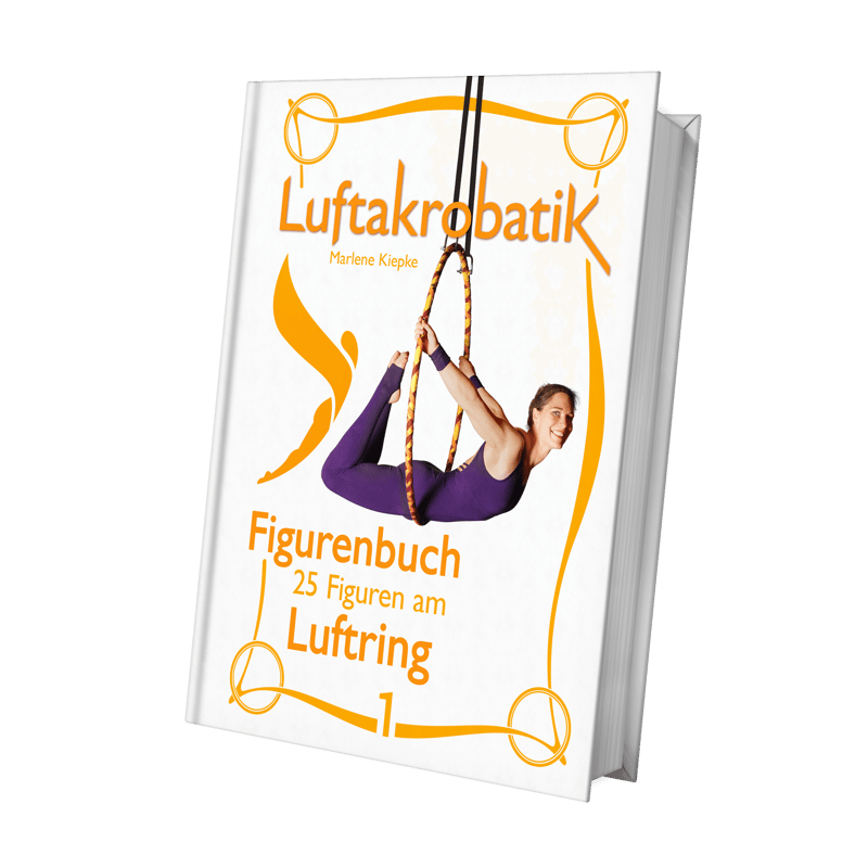 Hochwertiges Figurenbuch Luftring 1, robuste Hardcover-Fadenheftung, 25 Luftring-Figuren, perfekt für Luftakrobatik Shop-Nutzer.