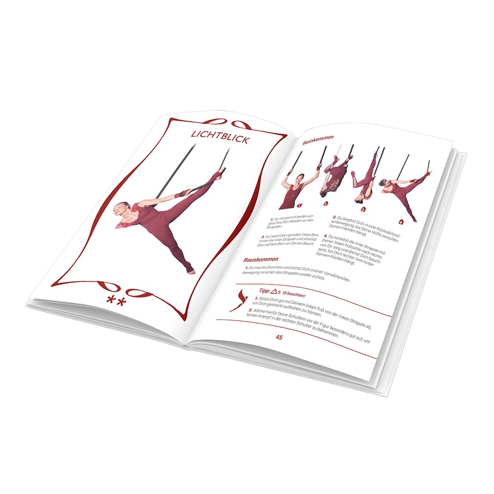 Ein robustes, hochwertiges Figurenbuch für Strapaten mit 25 Figuren und 150 Abbildungen, ideal für Anfänger und Fortgeschrittene in der Luftakrobatik. Der klare Drei-Sternesystem hilft bei der Auswahl passender Übungen. Perfekt als Geschenk, erhältlich im