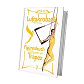 Cover-Figurenbuch-am-Trapez1-Aerial-trapeze-book.jpg